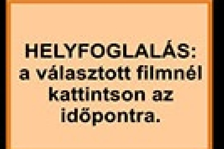 Foglalj online jegyet a Makói Moziba